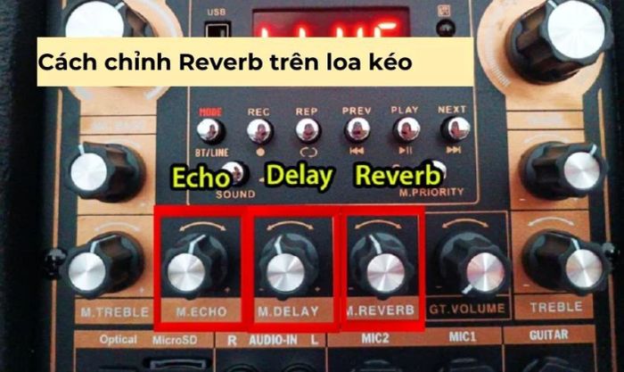 Cách điều chỉnh Reverb