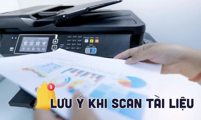 Những lưu ý khi thực hiện scan trên máy tính