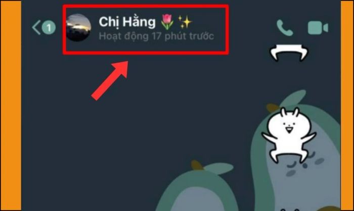 Nhấn vào tên người đang trò chuyện