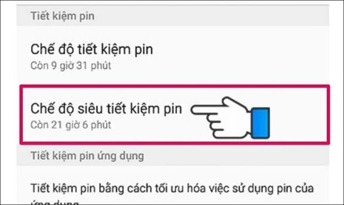 Kích hoạt Chế độ siêu tiết kiệm pin để bảo vệ dung lượng pin.