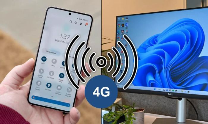 Cách chia sẻ kết nối 4G từ Android sang máy tính