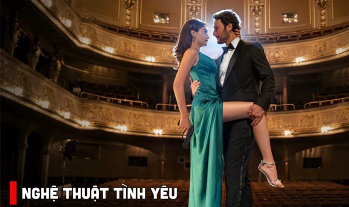 Nghệ Thuật Tình Yêu - Tác phẩm tình cảm Thổ Nhĩ Kỳ đáng xem nhất