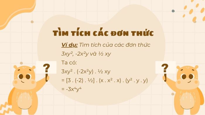 Dạng bài tập tìm tích của các đơn thức