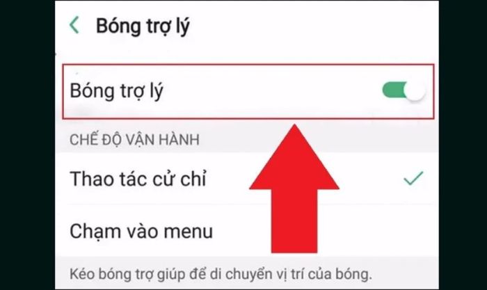 Di chuyển nút gạt sang phải để bật tính năng Bóng trợ lý