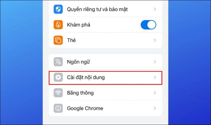 Tìm và chọn mục Cài đặt nội dung