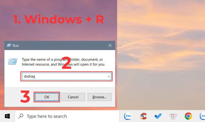 Nhập “dxdiag” vào ô tìm kiếm và nhấn OK