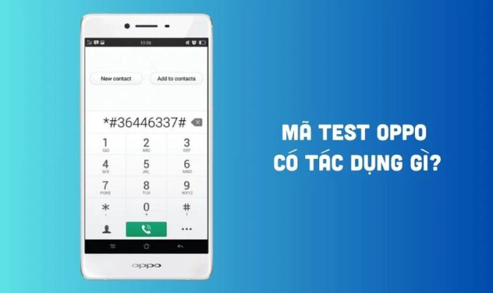Mã kiểm tra OPPO có lợi ích gì?