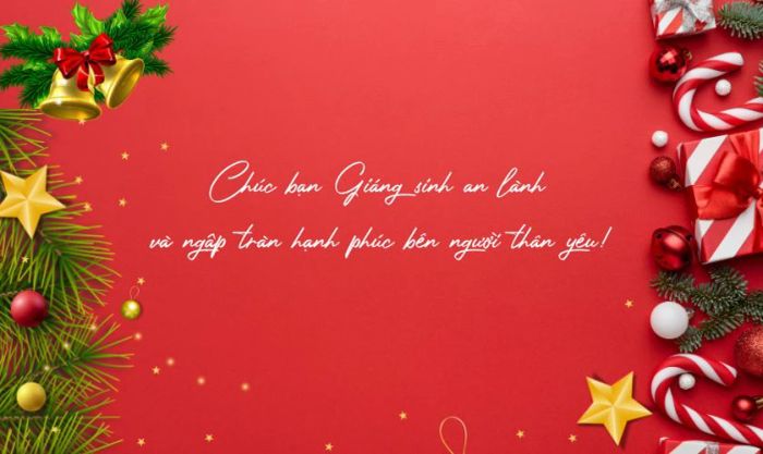 Những lời chúc Giáng sinh ngọt ngào và ý nghĩa