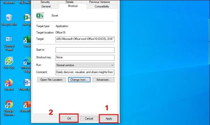 Nhấn Apply và chọn OK để kết thúc