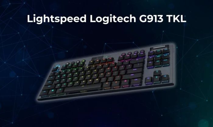Bàn phím không dây Lightspeed Logitech G913 TKL