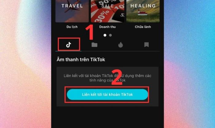 Nhấn Liên kết tài khoản TikTok để thêm âm thanh từ TikTok