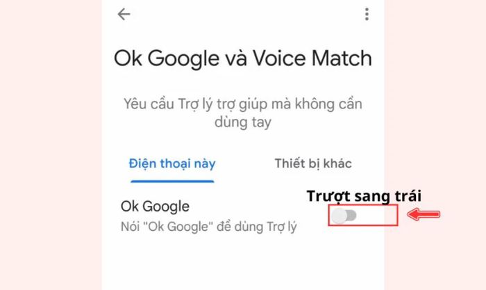 Hướng dẫn tắt tính năng Ok Google