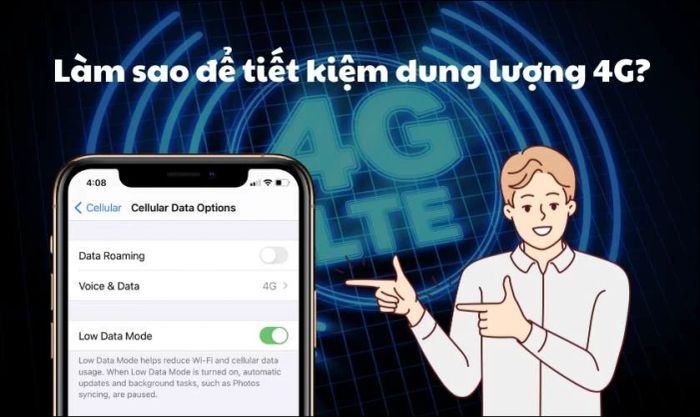 Cách tiết kiệm dung lượng 4G hiệu quả