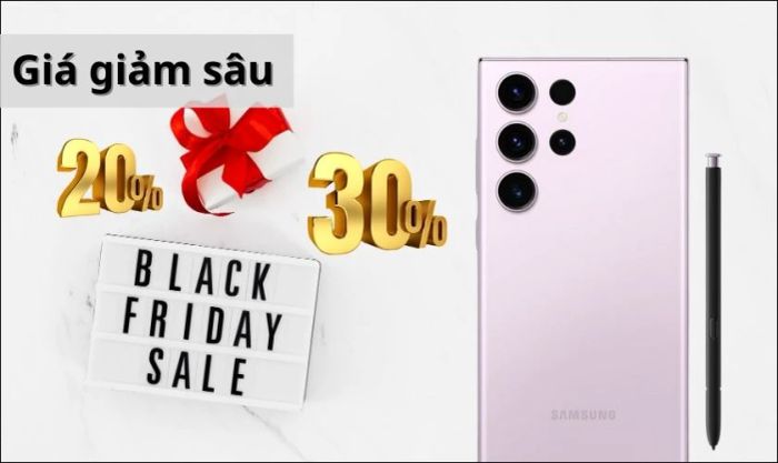 Samsung S23 Ultra Black Friday có được áp dụng giảm giá không?