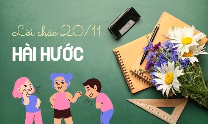 Lời chúc 20/11 hài hước dành cho đồng nghiệp