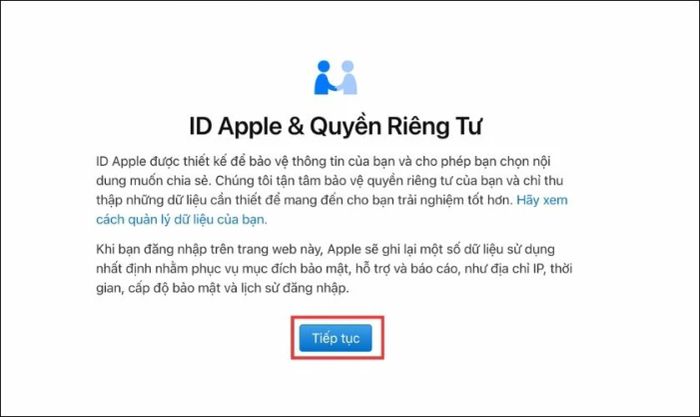 Xem qua điều khoản quyền riêng tư và nhấn chọn Tiếp tục