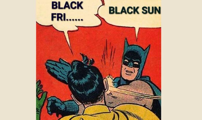 Ảnh chế Black Friday cực kỳ vui nhộn