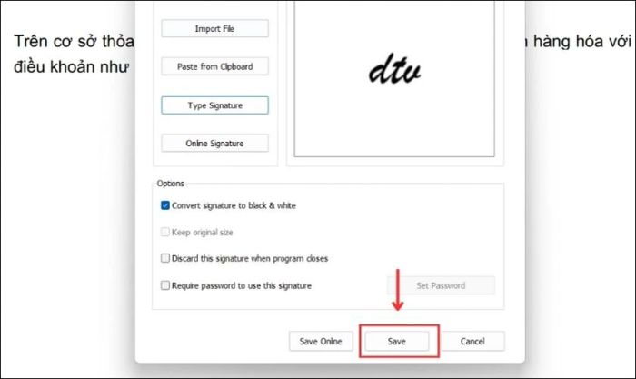 Nhấn Save để chèn chữ ký đã tạo vào file PDF
