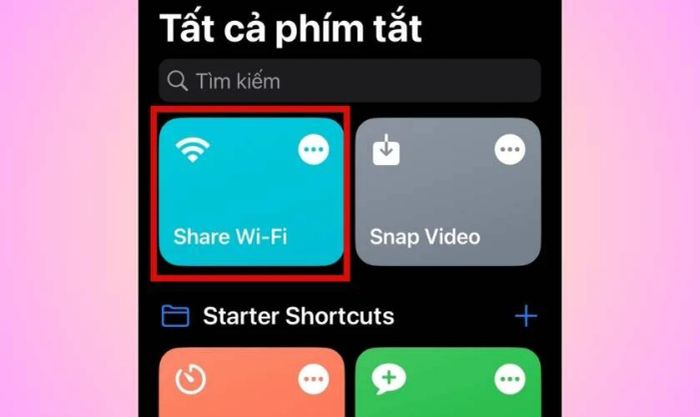 Lựa chọn phím tắt Share Wi-Fi