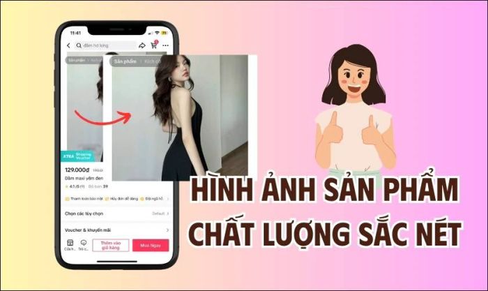 Hình ảnh sản phẩm đăng lên TikTok Shop cần đảm bảo chất lượng cao