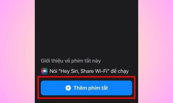 Cài đặt phím tắt để chia sẻ wifi