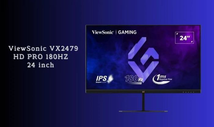 ViewSonic VX2479 HD PRO 180HZ 24 inch - Điểm nhấn trong các deal màn hình Cyber Monday