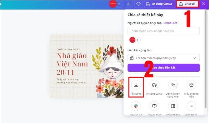 Sau khi hoàn thành thiết kế, nhấn vào nút Chia sẻ ở góc trên cùng và chọn Tải xuống từ menu xổ xuống