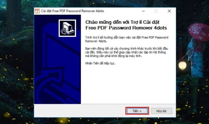 Chọn Tiến (Next) để tiếp tục với bước kế tiếp