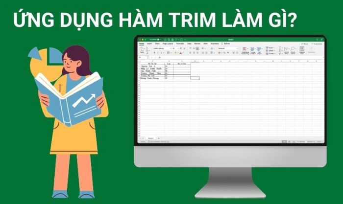 Hàm TRIM trong Excel có những ứng dụng gì? 