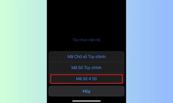 Lựa chọn Mã số 4 số để tiếp tục