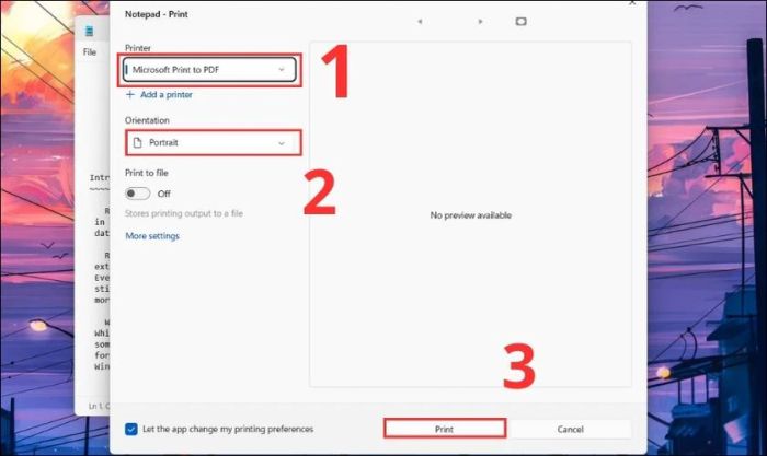 Tại mục Orientation, bạn có thể chọn hướng in dọc hoặc ngang và nhấn Print để tiếp tục.