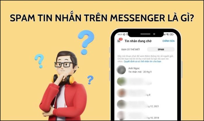 Tin nhắn rác trên Messenger là gì?