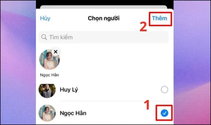Bạn chọn những người bạn muốn thêm vào nhóm