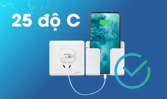 25 độ C được xem là nhiệt độ môi trường tối ưu để sạc pin thiết bị