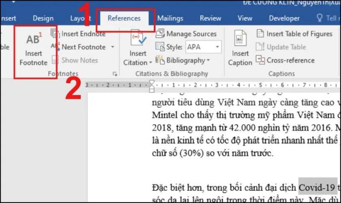 Lựa chọn thẻ References và bấm vào mục Insert Footnote