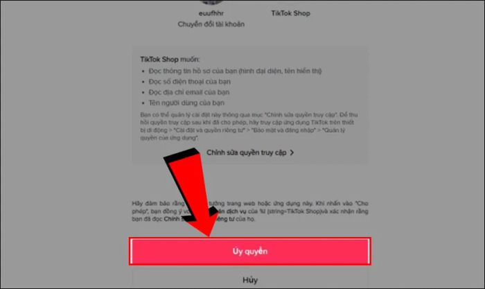 Chọn Ủy quyền để TikTok Shop có thể liên kết với tài khoản của bạn
