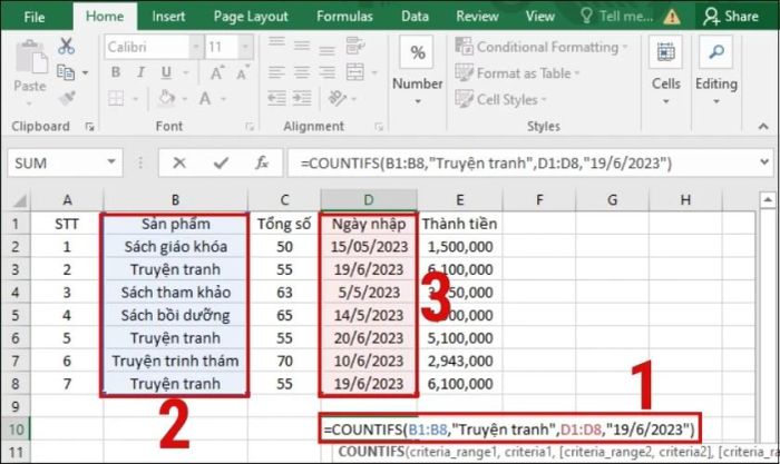 Chọn vùng dữ liệu và áp dụng công thức hàm COUNTIFS