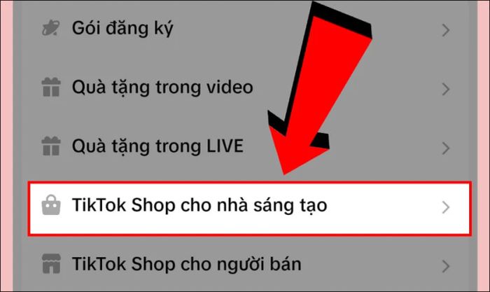 Chọn TikTok Shop dành cho nhà sáng tạo và tiến hành đăng ký