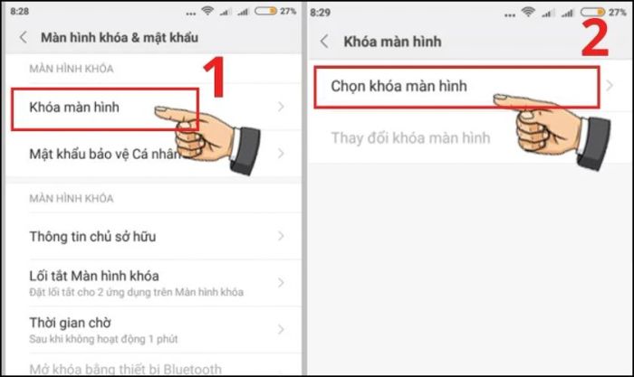 Nhấn vào mục Chọn khóa màn hình