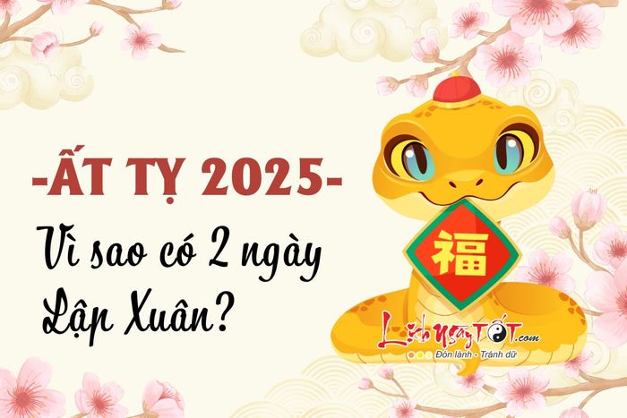 Tại sao năm 2025 lại có hai ngày Lập Xuân?