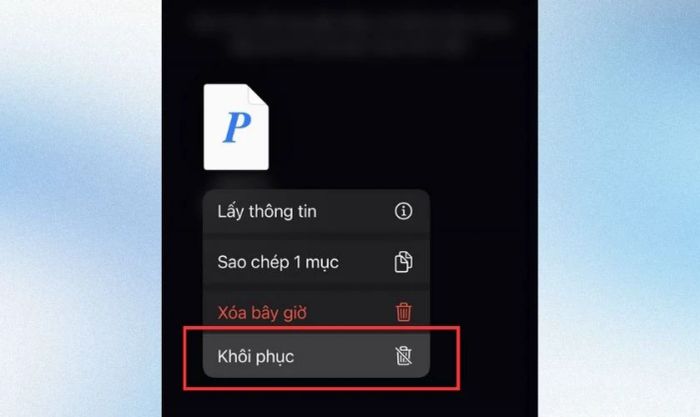 Nhấn vào nút Khôi phục để đưa tệp trở về vị trí ban đầu