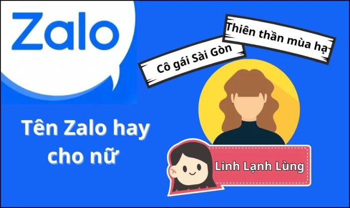 Tên Zalo ý nghĩa và sáng tạo dành cho nữ