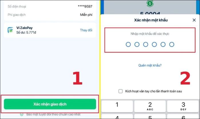 Nhấn vào Xác nhận giao dịch và nhập mật khẩu ứng dụng