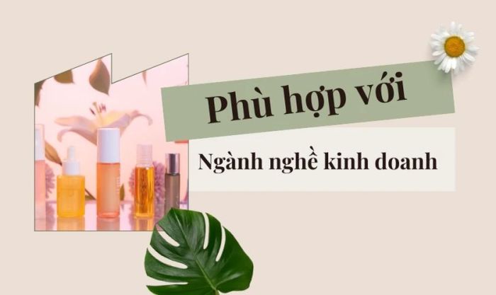Phù hợp với lĩnh vực kinh doanh