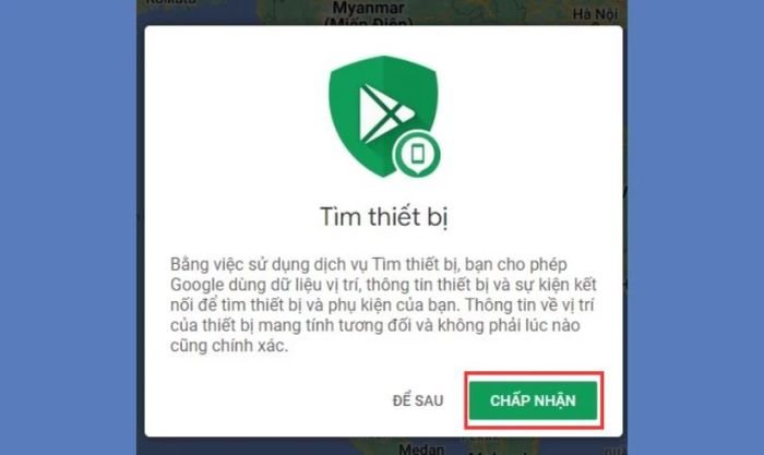 Nhấn Chấp nhận để Google sử dụng dữ liệu vị trí