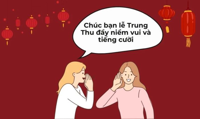 Lời chúc Tết Trung Thu hài hước dành cho bạn bè