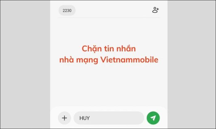 Cách ngăn chặn tin nhắn spam từ nhà mạng Vietnamobile