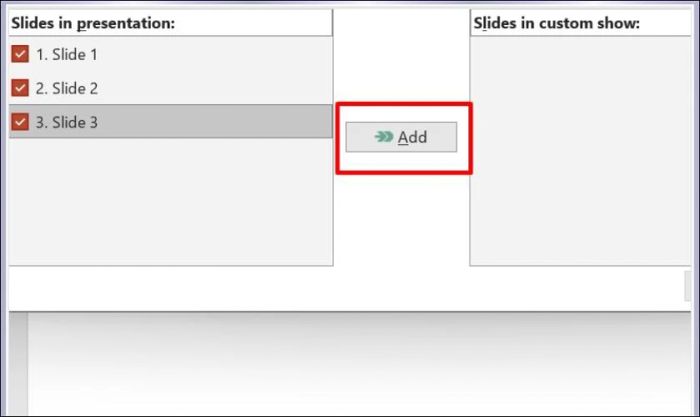 Chọn Add để thêm các slide đã sắp xếp