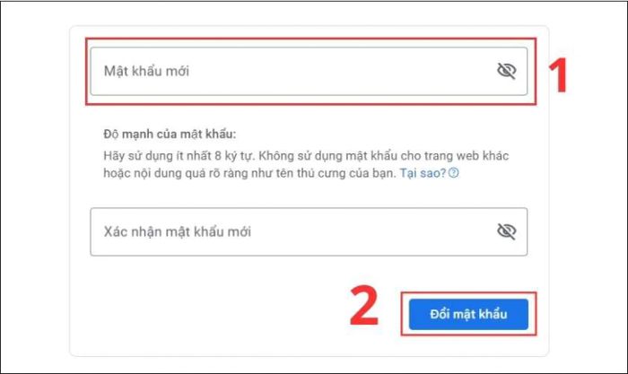 Nhập mật khẩu mới và nhấn vào nút Đổi mật khẩu