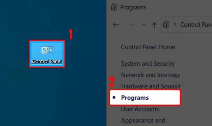 Mở ứng dụng Control Panel, sau đó chọn mục Programs